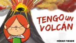 Cuentacuentos/Taller de emociones: Tengo un volcán, para niños de 5 a 8 años, de la educadora Psicoemocional Fabiola Martínez. Imprescindible inscripción previa.  12:00 horas, biblioteca de San Javier.