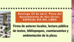 23 de abril. Feria de autores locales y celebración del Día del libro en la Plaza de San Javier. Horario de mañana.