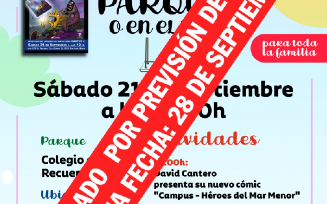 EVENTO CANCELADO POR LLUVIAS - PRÓXIMA FECHA: 28 SEPTIEMBRE