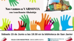 Nos vamos a Varsovia con Asun Ramón Albaladejo