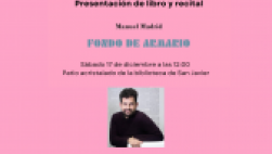 Presentación de libro y recital de Manuel Madrid: Fondo de armario.